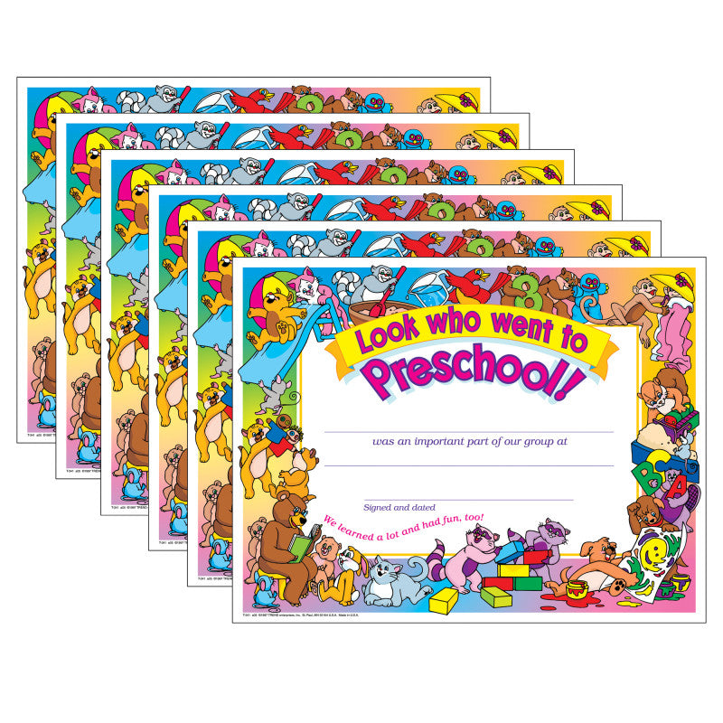 Look who went to Preschool! Certificate, 30 Per Pack, 6 Packs